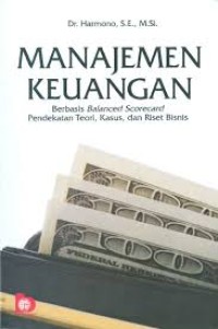 Image of MANAJEMEN KEUANGAN : BERBASIS BALANCED SCORECARD